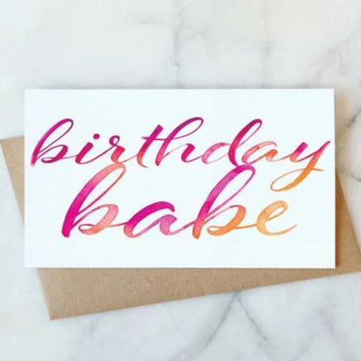 BIRTHDAY BABE CARD