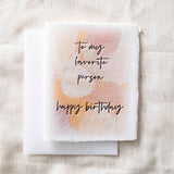 Favorite Person Happy Birthday | Greeting Card