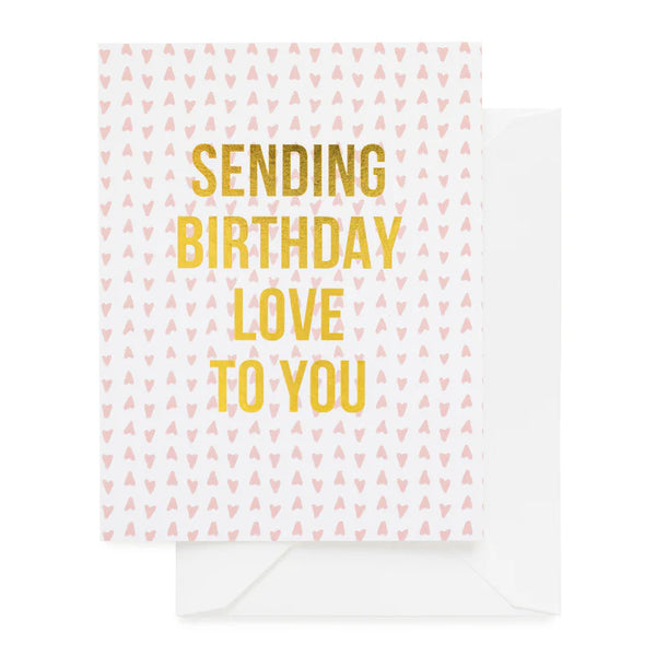 SENDING BIRTHDAY LOVE CARD