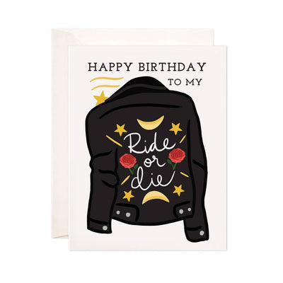 Ride or Die Birthday Card